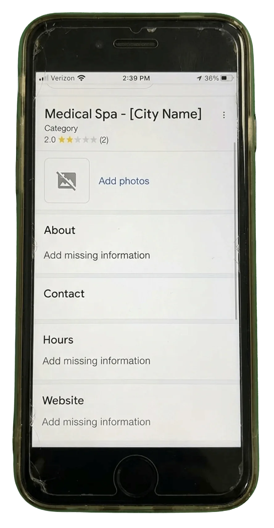 Phone showing a neglected Google Business Profile, 2.0 stars, no photos, generic 'Medical Spa - [City Name]' title, 'Add missing information' everywhere